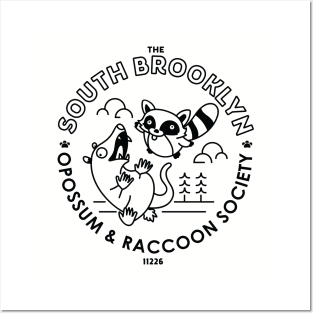 SOUTH BROOKLYN OPOSSUM AND RACCOON SOCIETY Posters and Art